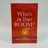 Who's in Your Room